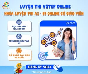 vstep-A2-B1-giao-vien-kem