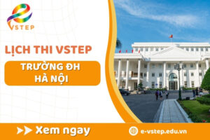 Lịch thi Vstep trường đại học Hà Nội