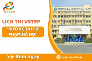 lịch thi Vstep trường đại học Sư phạm Hà Nội