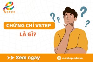 chứng chỉ vstep là gì