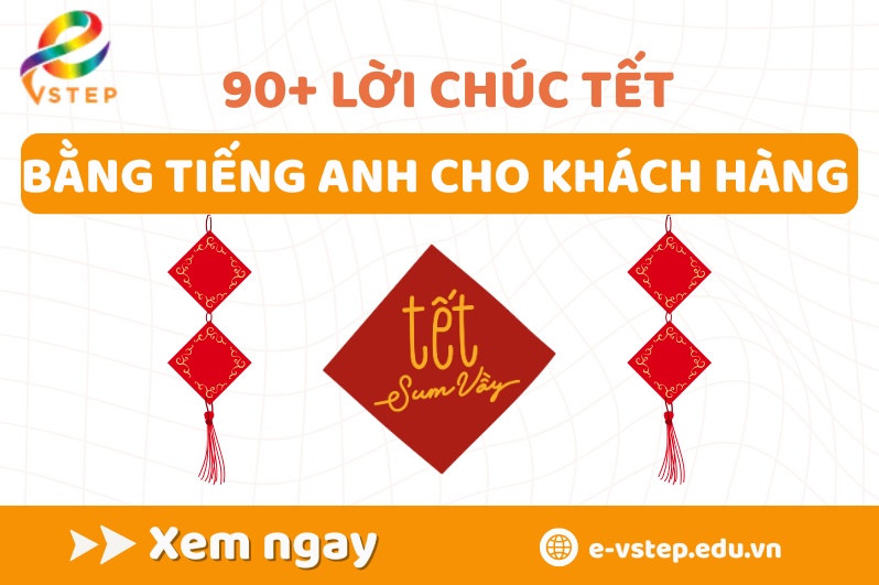 Lời chúc Tết bằng tiếng Anh cho khách hàng