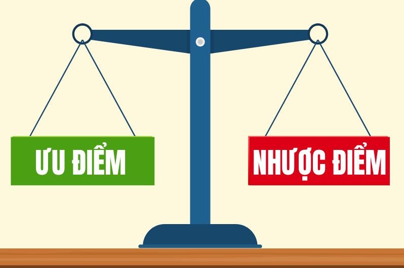 Ưu điểm và nhược điểm
